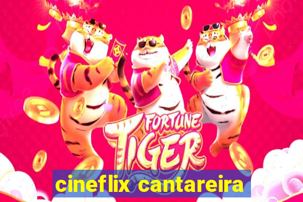 cineflix cantareira